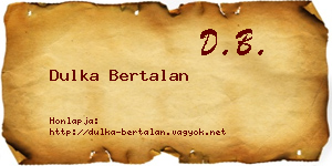 Dulka Bertalan névjegykártya